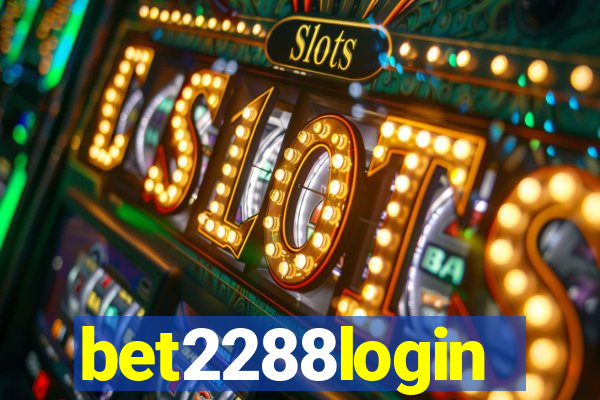 bet2288login