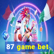 87 game bet