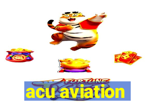 acu aviation