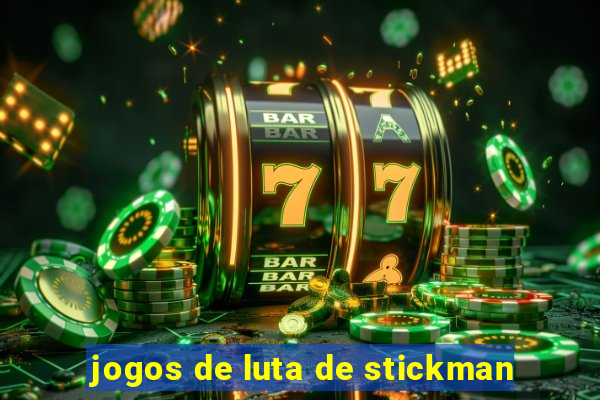 jogos de luta de stickman