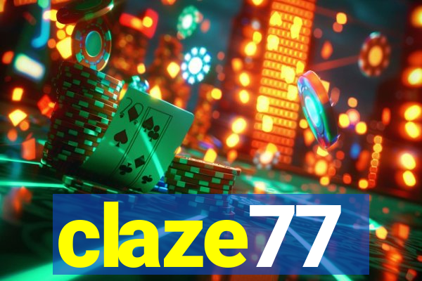 claze77