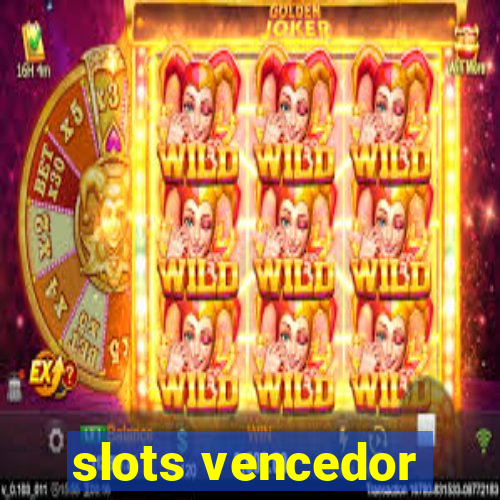 slots vencedor