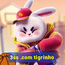 3ss .com tigrinho