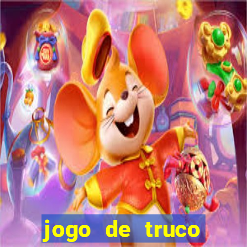 jogo de truco valendo dinheiro real