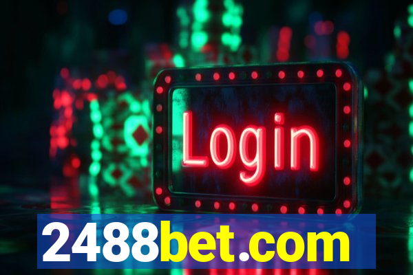 2488bet.com