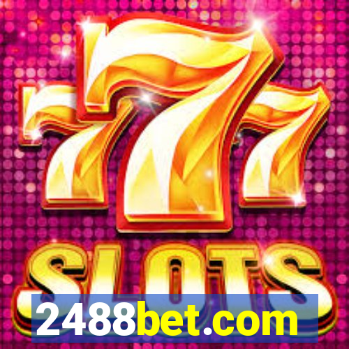 2488bet.com