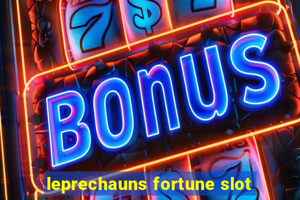 leprechauns fortune slot