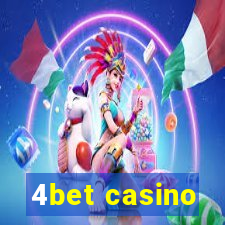 4bet casino