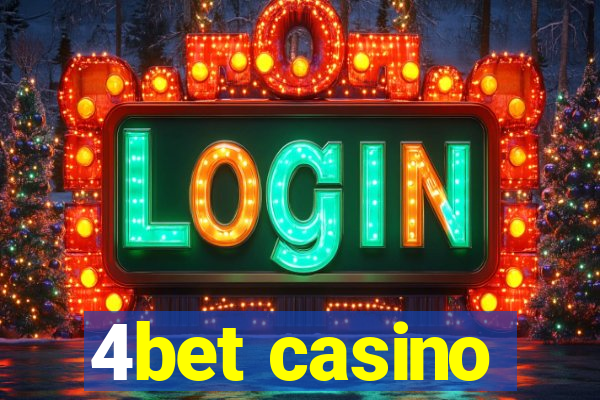 4bet casino