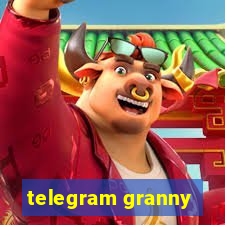 telegram granny