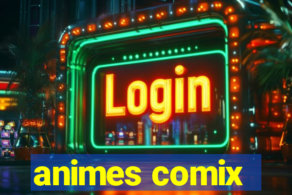 animes comix