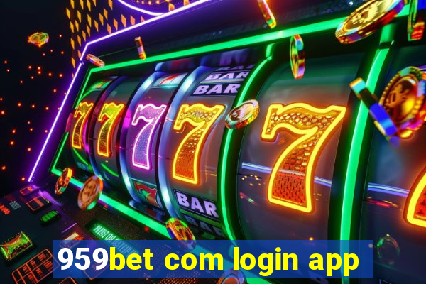 959bet com login app