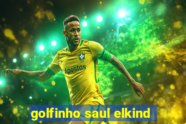 golfinho saul elkind