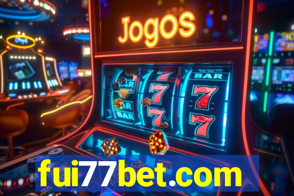 fui77bet.com