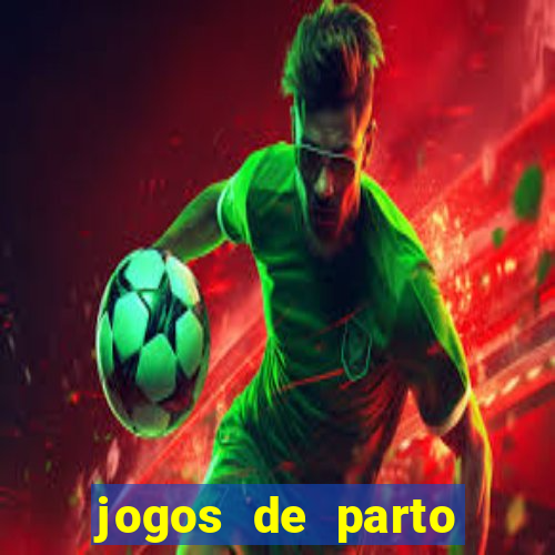 jogos de parto normal realista