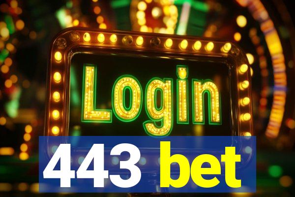 443 bet