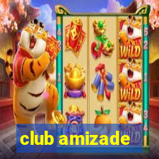 club amizade