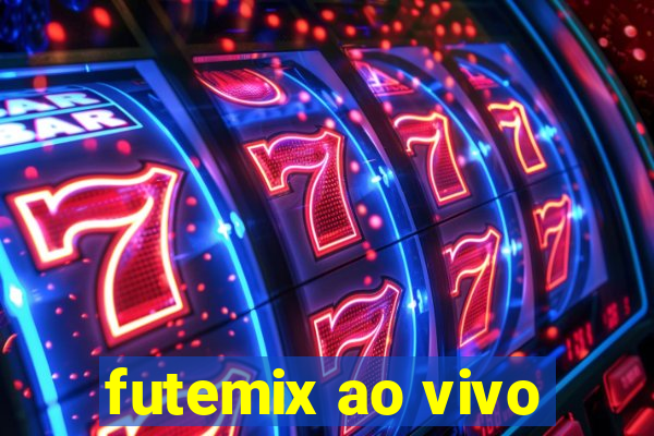 futemix ao vivo