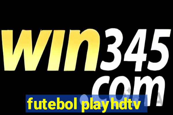 futebol playhdtv