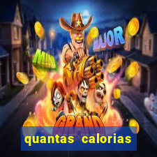 quantas calorias tem um xeque mate