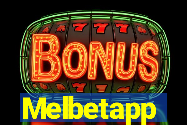 Melbetapp