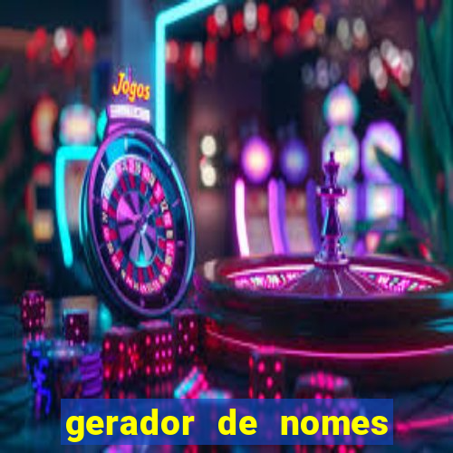 gerador de nomes para jogos