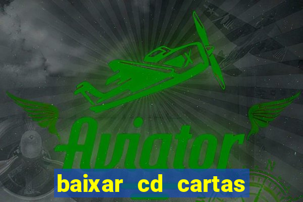 baixar cd cartas ao remetente rosa de saron