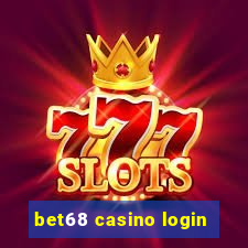 bet68 casino login