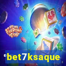 bet7ksaque