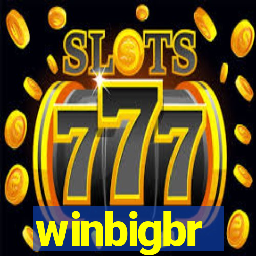 winbigbr