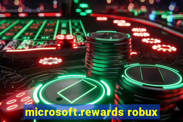 microsoft.rewards robux