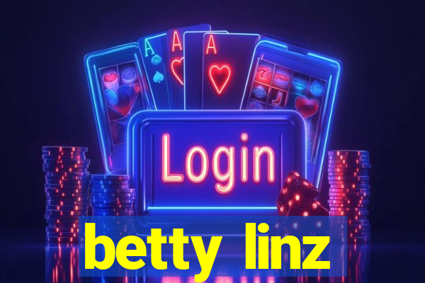 betty linz