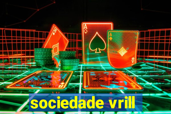 sociedade vrill