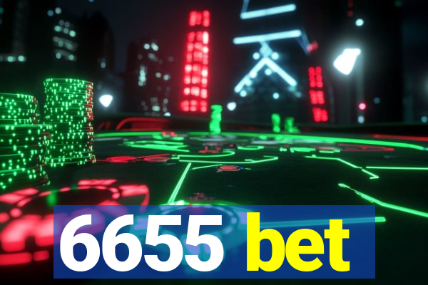 6655 bet