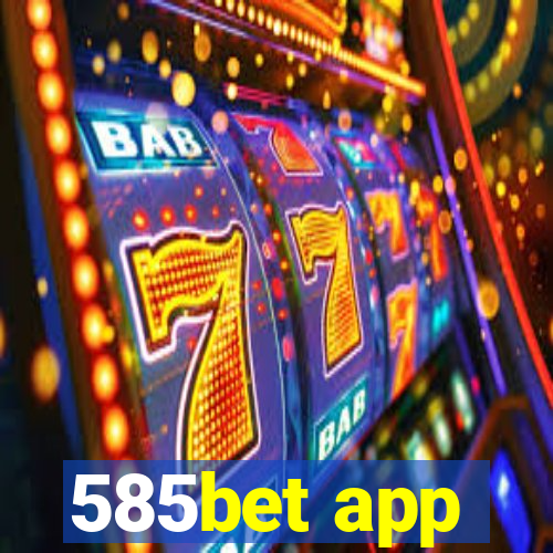 585bet app