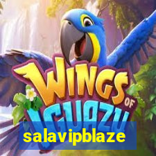 salavipblaze