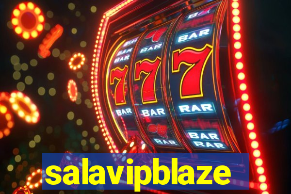 salavipblaze