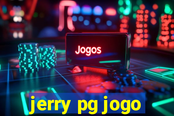 jerry pg jogo