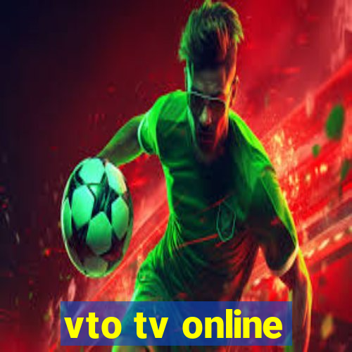 vto tv online