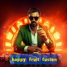 happy fruit fusion paga mesmo