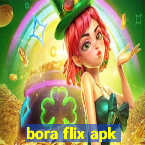 bora flix apk