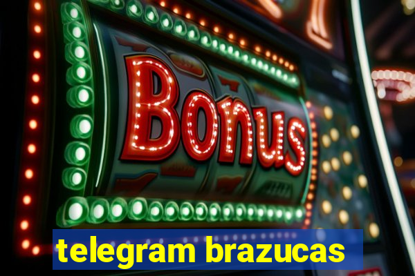 telegram brazucas