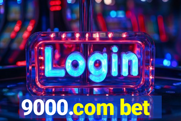 9000.com bet