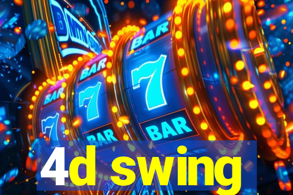 4d swing