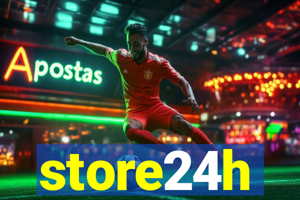 store24h