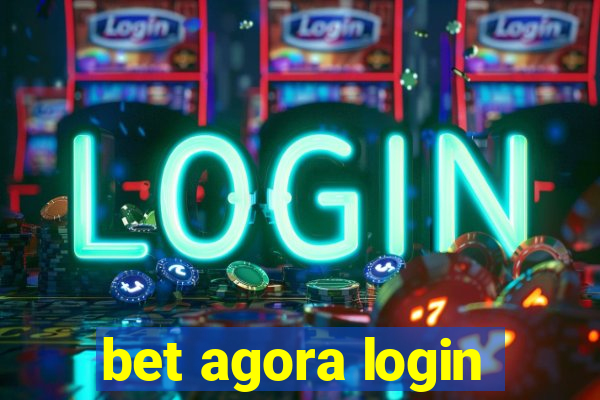 bet agora login