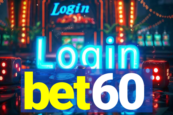 bet60