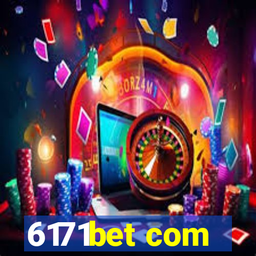 6171bet com