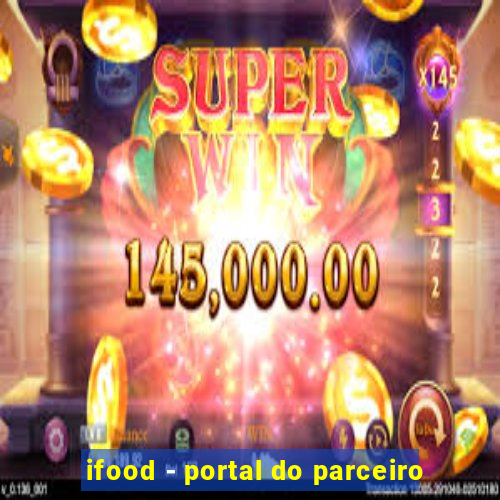 ifood - portal do parceiro