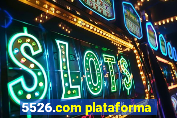 5526.com plataforma